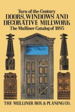 Turn-of-the-century Doors, Windows and Decorative Millwork