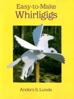 Easy to Make Whirligigs