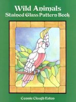 Wild Animals Stained Glass Pattern Book