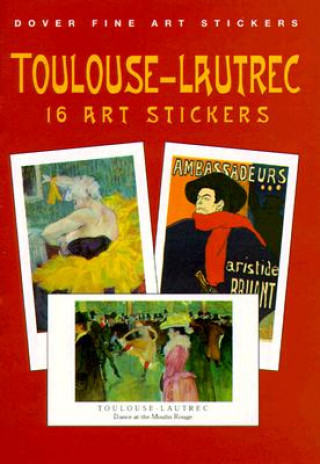 Toulouse Lautrec: 16 Art Stickers