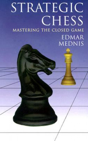 Strategic Chess