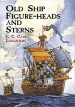 Old Ship Figure Heads and Sterns