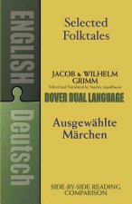 Selected Folktales/Ausgewahlte Marchen