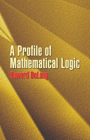 Profile of Mathematical Logic