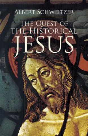 Quest of the Historical Jesus