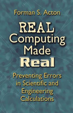 Real Computing Made Real
