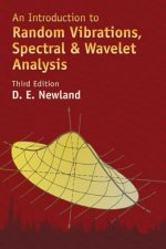 Introduction to Random Vibrations, Spectral & Wavelet Analysis