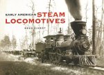 Early American Steam Locomotives