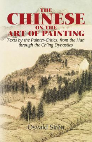 Chinese on the Art of Painting