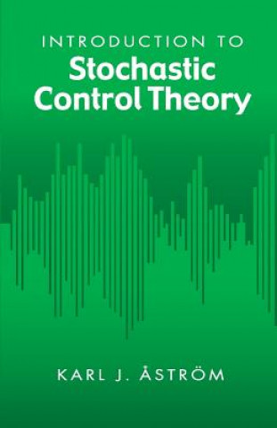 Introduction to Stochastic Control Theory