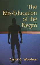MIS-Education of the Negro