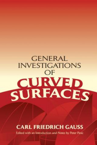 General Investigations of Curved Surfaces