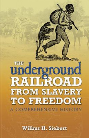Underground Railroad from Slavery to Freedom