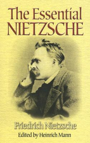 Essential Nietzsche