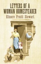 Letters of a Woman Homesteader