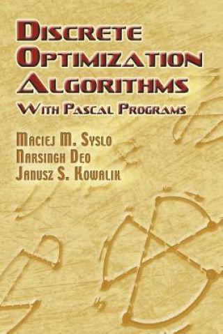Discrete Optimization Algorithms