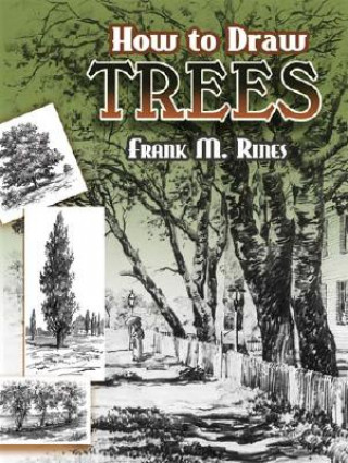 How to Draw Trees (Frank M. Rines)(Puha kötésű)