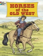 Horses of the Old West