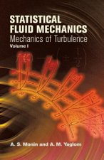 Statistical Fluid Mechanics: v. 1