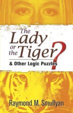 Lady or the Tiger?