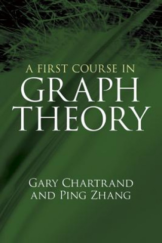 First Course in Graph Theory