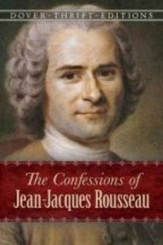 The Confessions of Jean-Jacques Rousseau