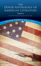 Dover Anthology of American Literature, Volume I