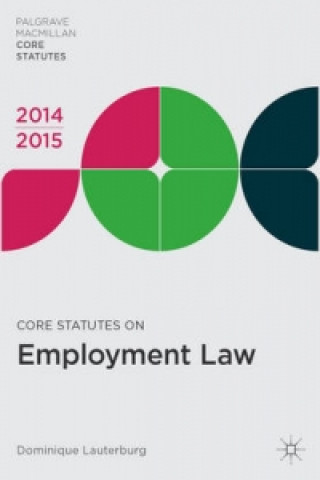 Core Statutes on Employment Law 2014-15