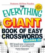 The Everything Giant Book of Easy Crosswords: v. 3