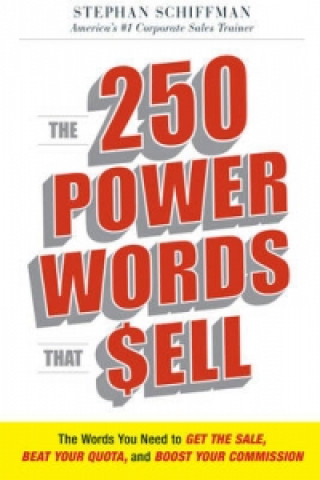 The 250 Power Words That Sell