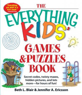 Everything Kids' Games & Puzzles Book