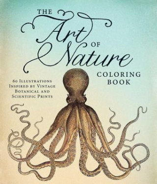 Art of Nature Coloring Book (Adams Media)(Miękka)