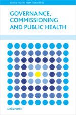 Governance, Commissioning and Public Health