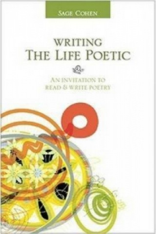 Writing the Life Poetic