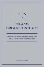 The 4 A.M. Breakthrough