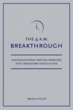 The 4 A.M. Breakthrough