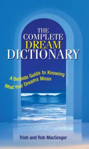 Complete Dream Dictionary