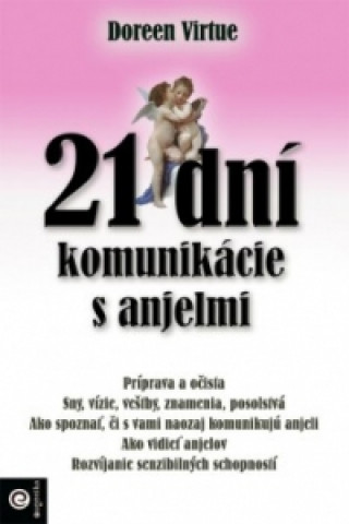 21 dní komunikácie s anjelmi