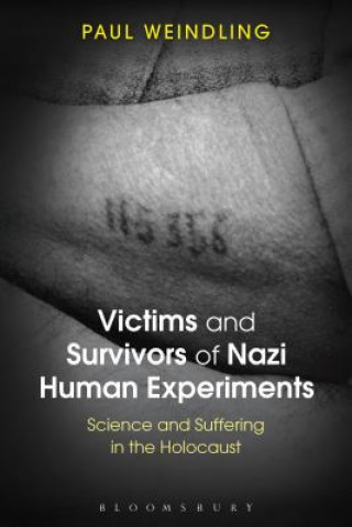 Victims and Survivors of Nazi Human Experiments