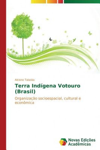Terra Indigena Votouro (Brasil)