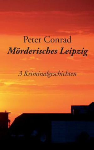 Moerderisches Leipzig