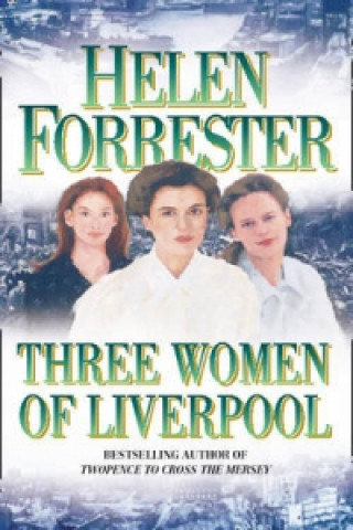 Three Women of Liverpool