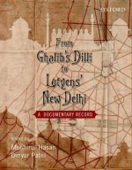 From Ghalib's Dilli to Lutyen's New Dheli