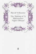 Making of 'A Midsummer Night's Dream'