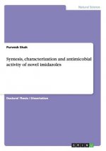 Syntesis, characterization and antimicobial activity of novel imidazoles