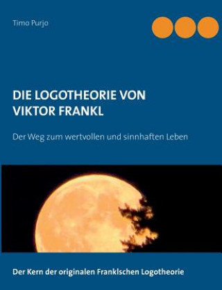 Logotheorie von Victor Frankl