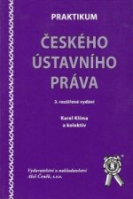 Praktikum českého ústavního práva - 3.rozšířené vydání