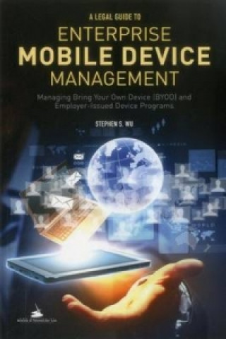 Legal Guide to Enterprise Mobile Device Management