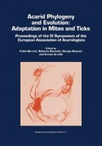 Acarid Phylogeny and Evolution: Adaptation in Mites and Ticks