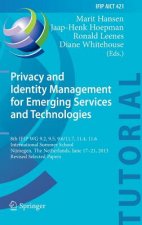 Privacy and Identity Management for Emerging Services and Technologies, 1